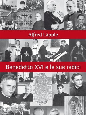 cover image of Benedetto XVI e le sue radici